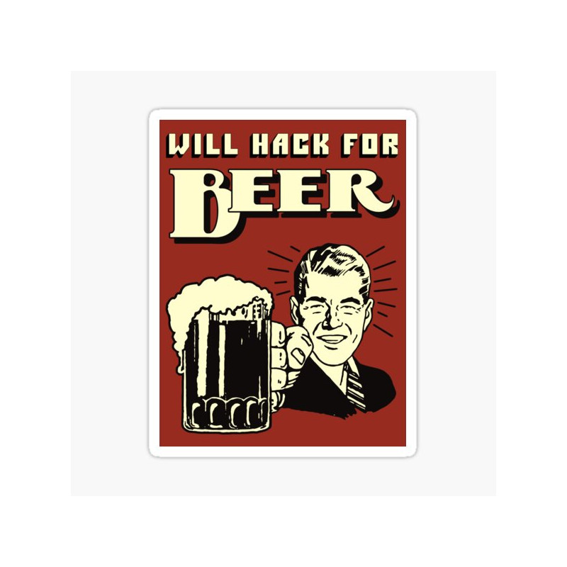 Sticker hacker Will hack for a beer